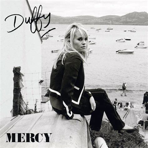 Wales has a long list of famous people. . Mercy by duffy
